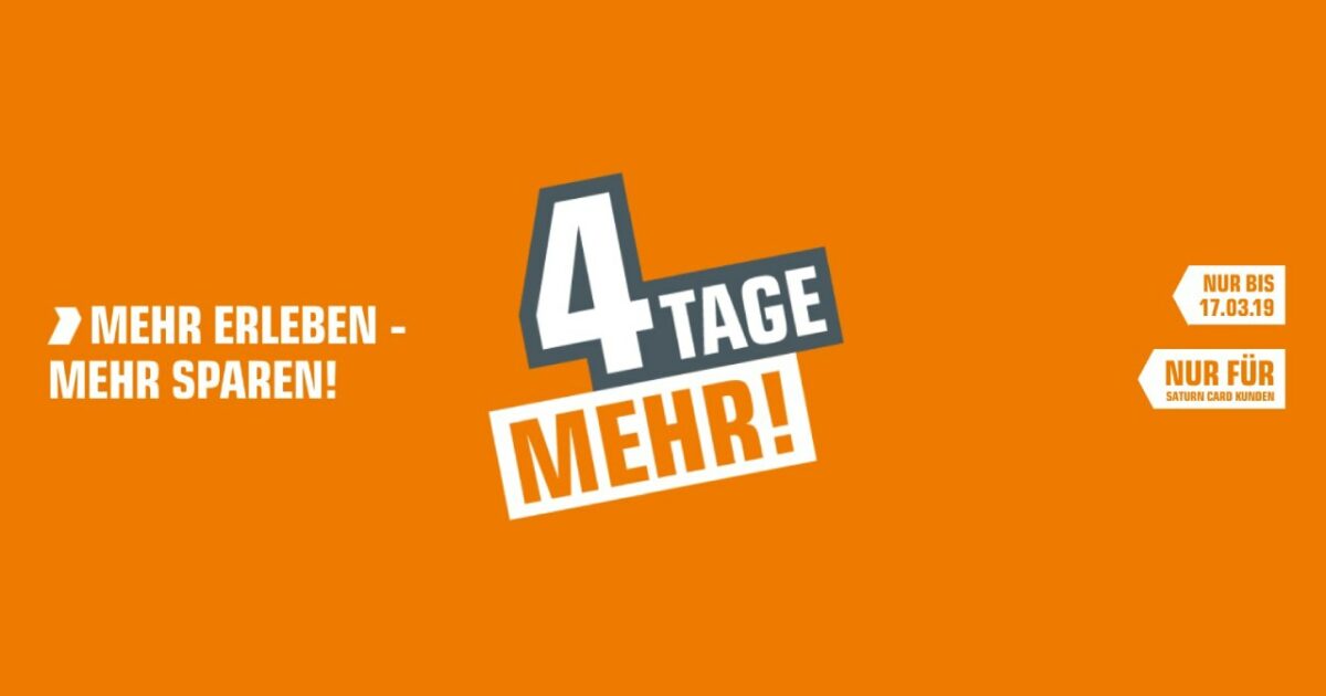 Saturn 4 Tage mehr Saturn Card Aktion